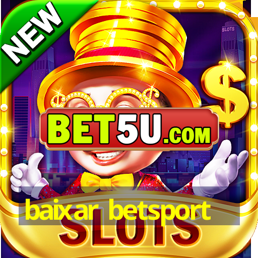 baixar betsport